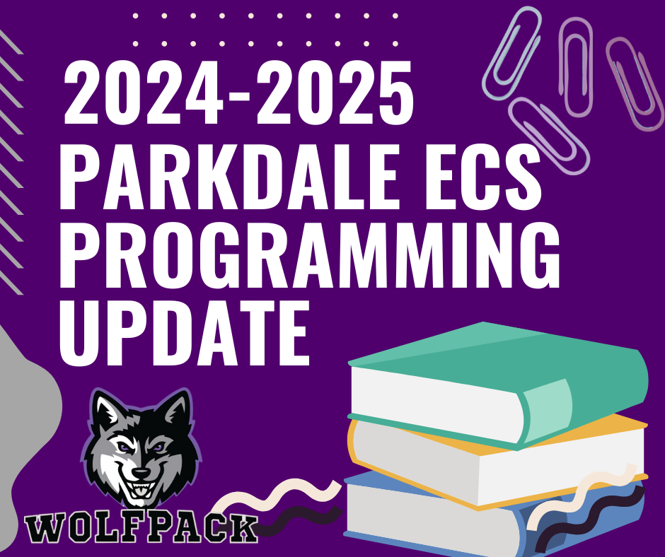ECS Programming Update 20242025 Parkdale School
